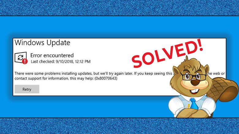 Screenshot of a Windows Update Error 0x80070643 with 'SOLVED!' stamp and cartoon Brainy Beaver mascot wearing glasses and a tie.